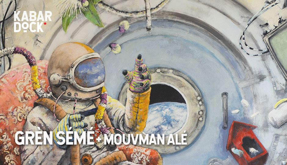 GRÈN SÉMÉ + MOUVMAN ALÉ