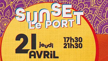 Sunset Le Port : Les Terrasses de Mahy ce jeudi 21 avril
