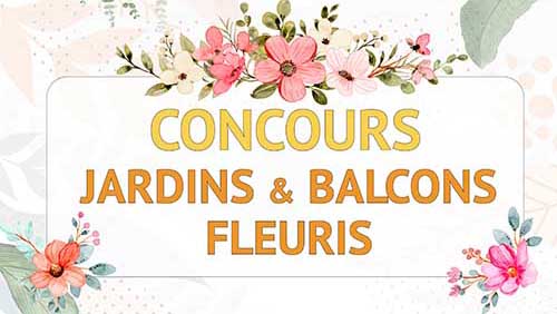 Concours Jardins et Balcons fleuris 2022